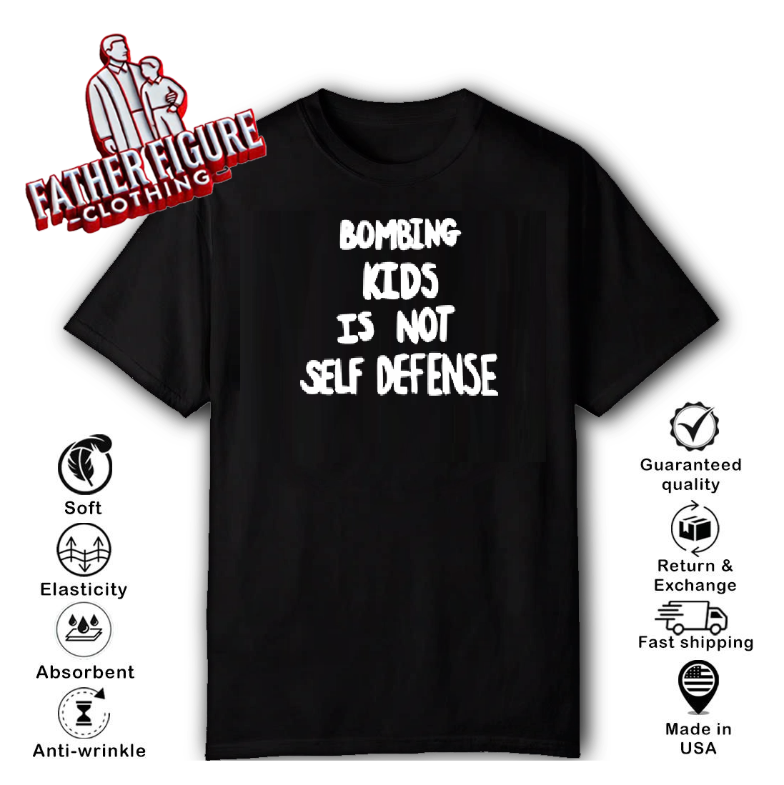 Bombing Kids Is Not Self Defense T-Shirt