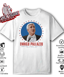Enrico Pallazzo 1988 National Anthem Naked Gun T-Shirt