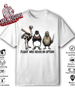 Funny Birds Squad Vintage Flight Was Never An Option T Shirt