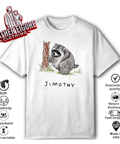 Jimothy Raccoon Viral T Shirt