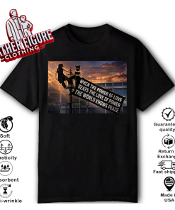 When The Power Of Love Beats The Love Of Power Empire State Building Shirt