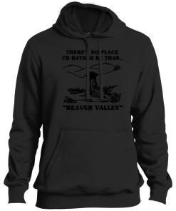 Alternative view of There’s No Place I’d Rather Be Than Beaver Valley T Shirt